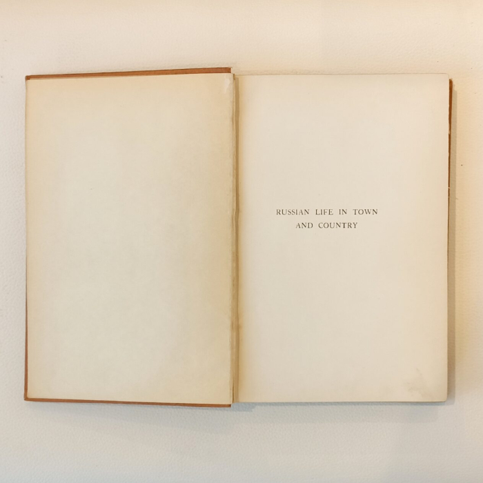 Книга «Russian life in town and country» Палмер, Ф.Х.Э., Лондон, Издательство G. Newnes, 1901 год